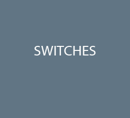 SWITCHES